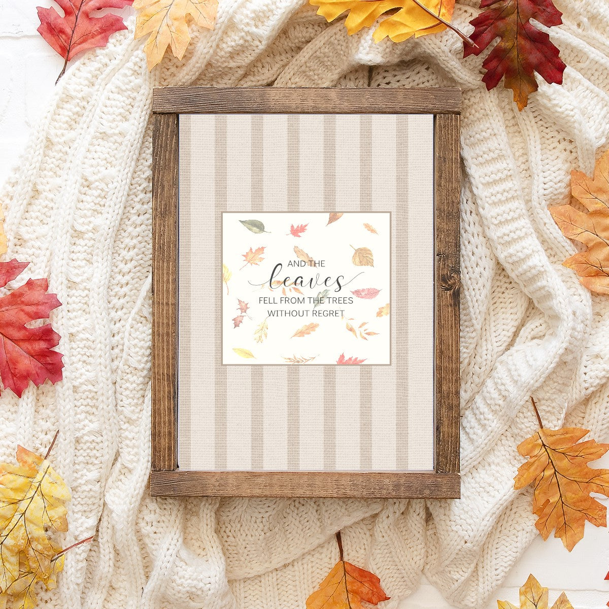 And The Leaves Fell From The Trees Without Regret Canvas Printed Sign