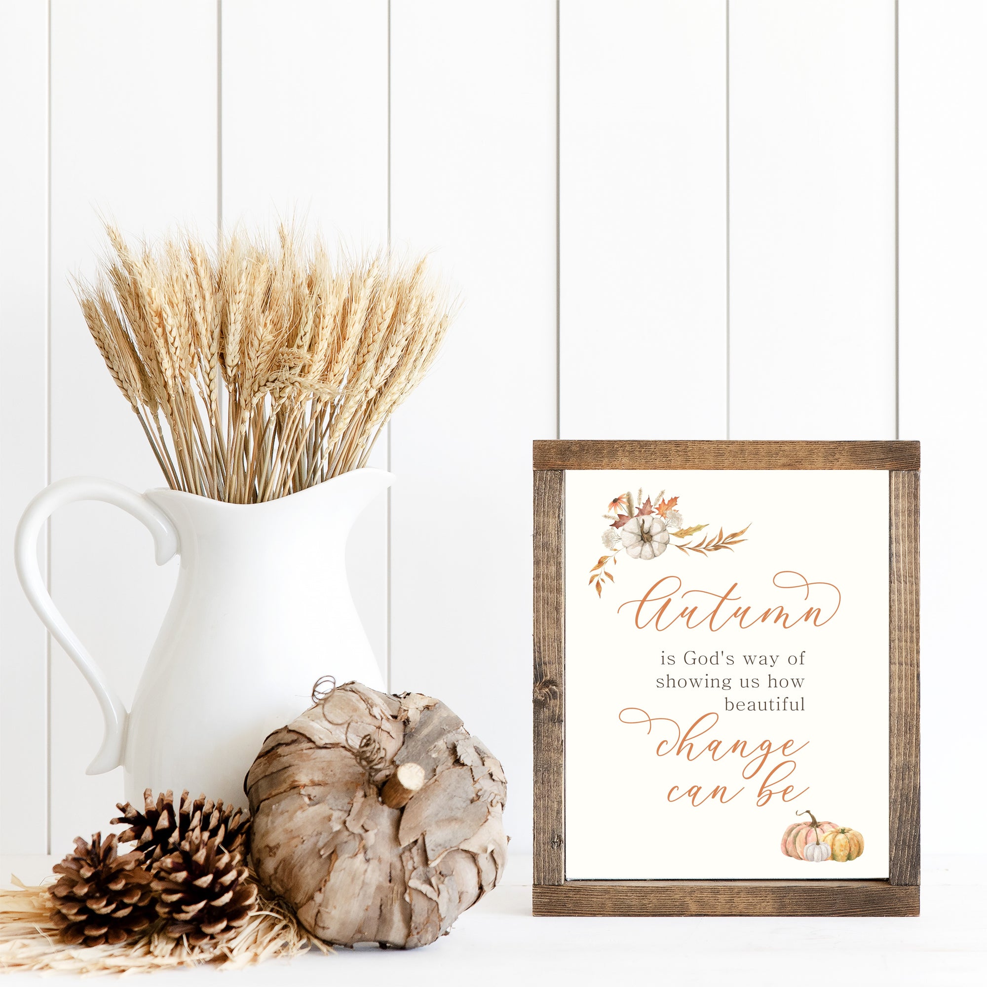 Autumn Is God's Way Of Showing Us How Beautiful Change Can Be Canvas Printed Sign