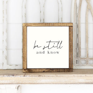 Be Still And Know Canvas Printed Sign