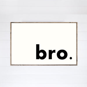 Brother Sister Bro Sis Canvas Printed Sign