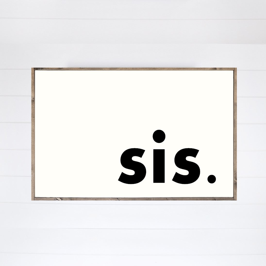 Brother Sister Bro Sis Canvas Printed Sign