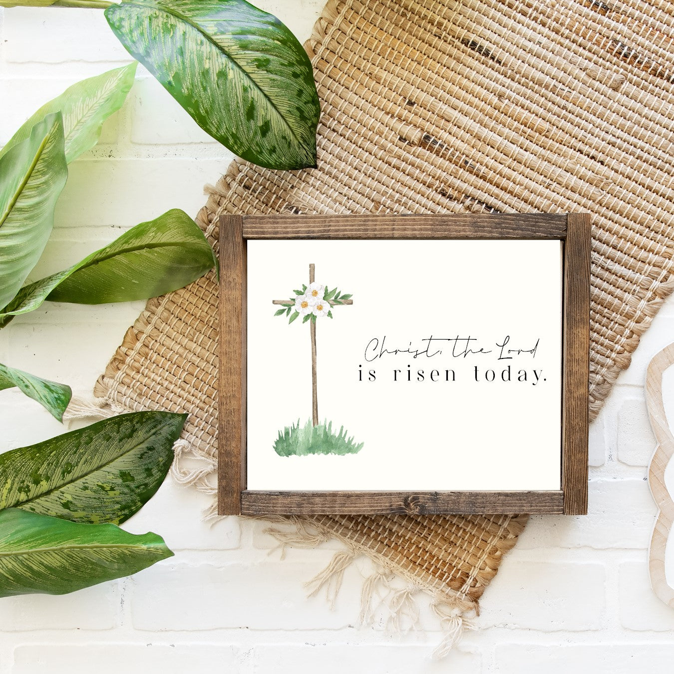 Christ The Lord Is Risen Today Wood Sign