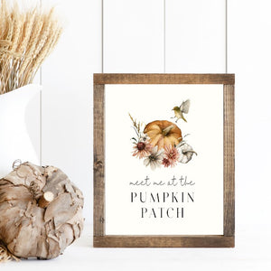 Meet Me At The Pumpkin Patch Canvas Printed Sign