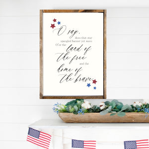 O Say Does That Star Spangled Banner Yet Wave, The National Anthem Canvas Printed Sign