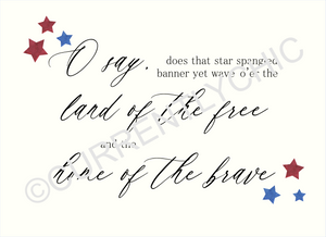 O Say Does That Star Spangled Banner Yet Wave, The National Anthem Canvas Printed Sign