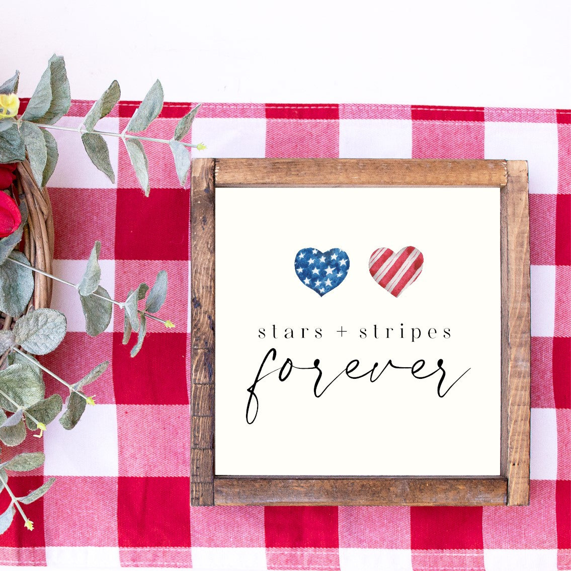 Stars And Stripes Forever Canvas Printed Sign